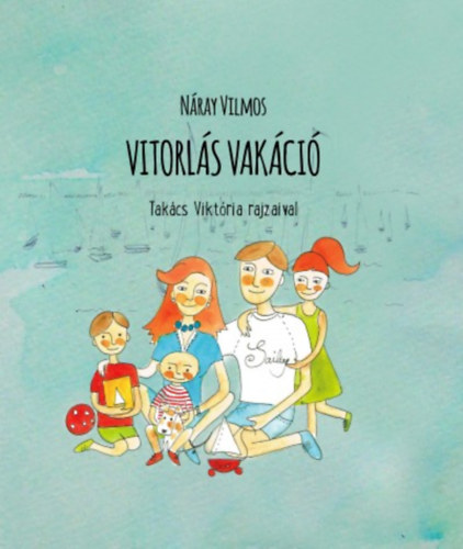 Náray Vilmos : Vitorlás vakáció könyvborító